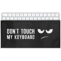 kwmobile Funda Protectora para Teclado Universal Keyboard - Cubierta para el Polvo o Salpicaduras con Dont Touch my…